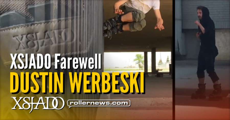 XSJADO Farewell - Dustin Werbeski (2017)