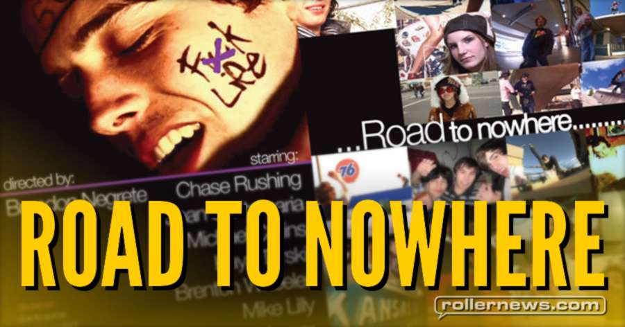 Road to Nowhere (2005) by Brandon Negrete - Full Video Road to Nowhere (2005) by Brandon Negrete - Full Video