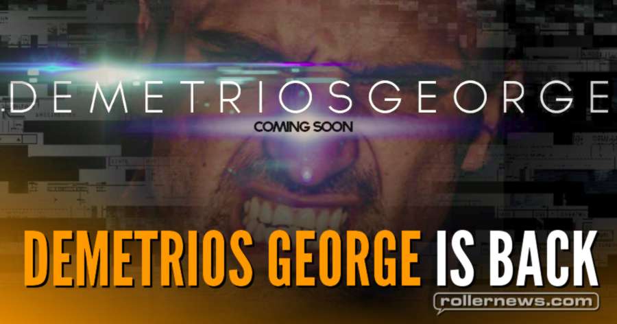 Demetrios George is Back (August 2017)