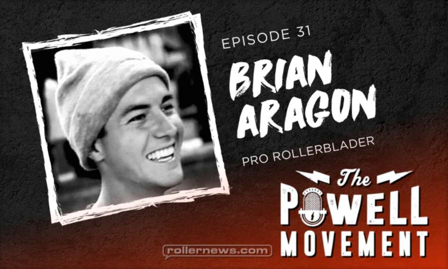 Brian Aragon - Podcast on The Powell Movement (August 2017)