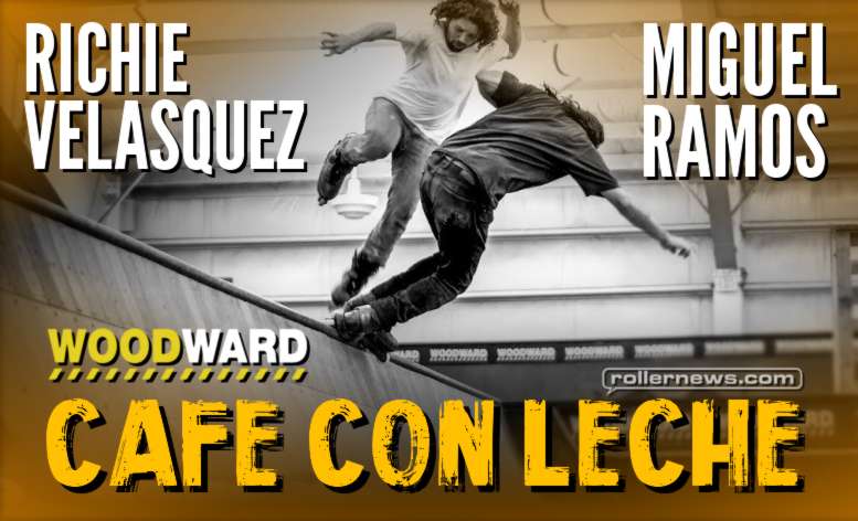 Richie Velasquez & Miguel Ramos - Cafe Con Leche (Woodward West, 2017)