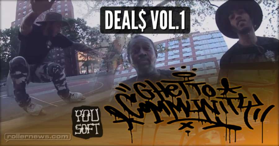 Ghetto Community - Deal$ Vol.1 (NYC, 2017)