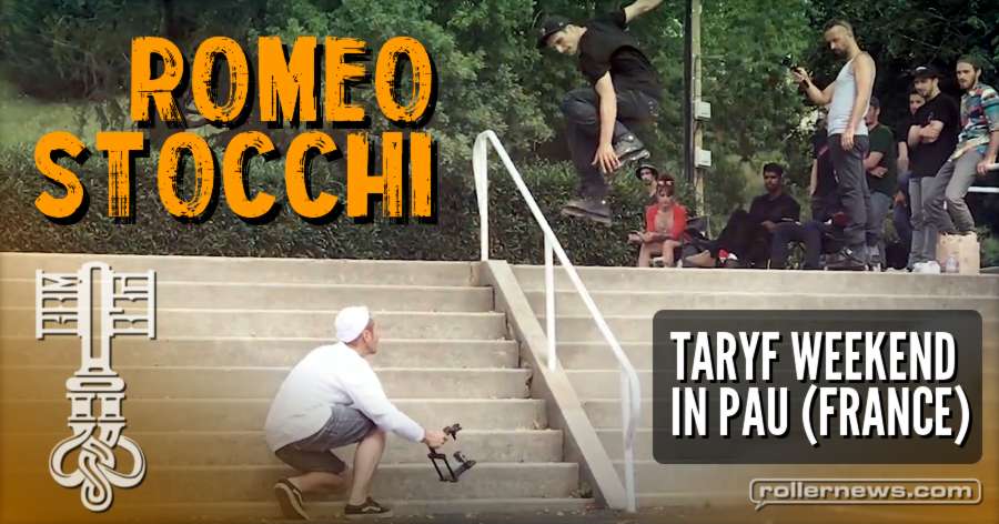 Romeo Stocchi - Taryf Weekend in Pau (France, 2017) - Edit by Jim Torre