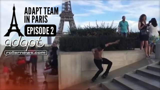 Adapt Team in Paris (France, 2017) - Fun Times with Julian Bah, Russel Day, Sem Croft