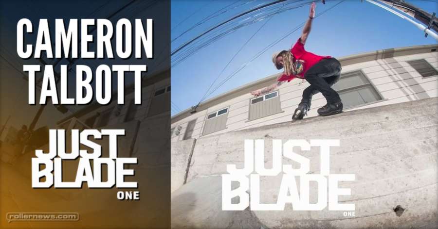 Cameron Talbott - Just Blade Promo (2017)