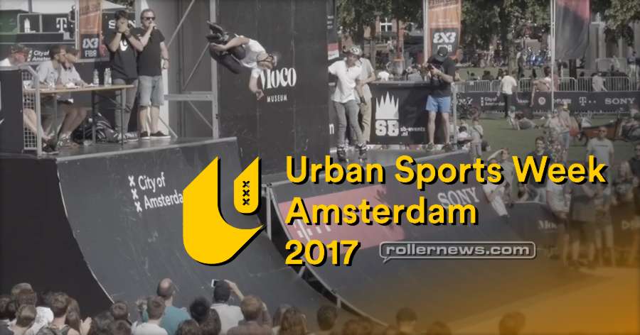 Urban Sports Week (Amsterdam, 2017) by Mark Worner