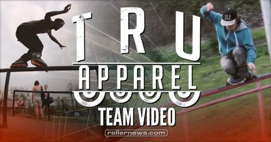 Tru Apparel - Team Video (2017): Full Video