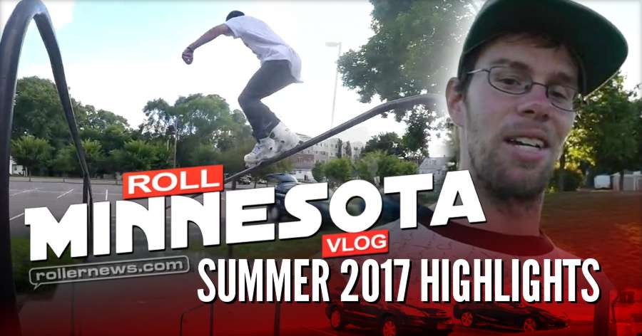 Roll Minnesota - Summer 2017 Highlights