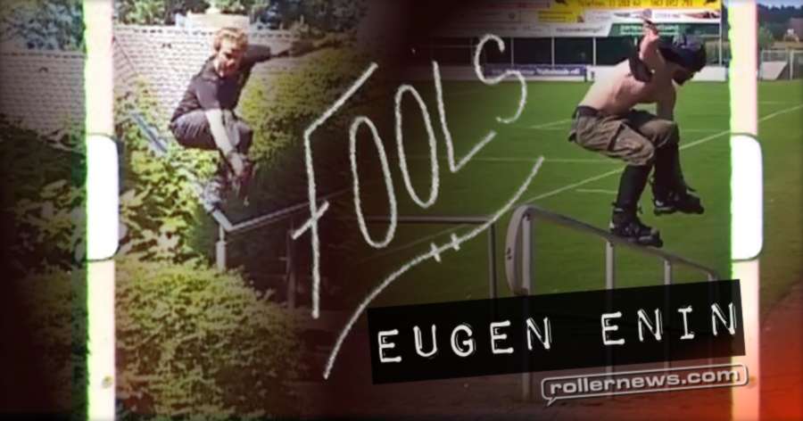 Eugen Enin - Clips from Fools (2017) by Pablo Porta