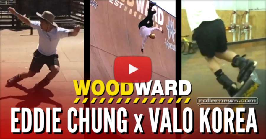 Eddie Chung x Valo Korea in Woodward West (2017) - Clips