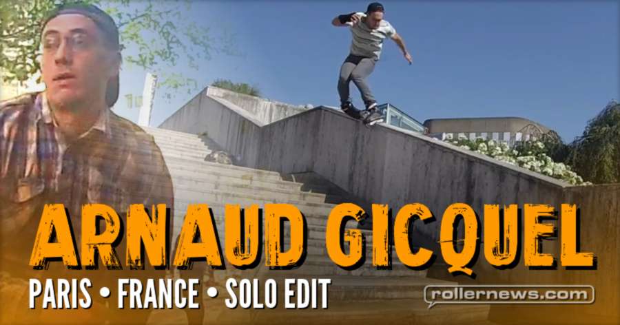 Arnaud Gicquel (Paris, France) - 2017 Solo Edit