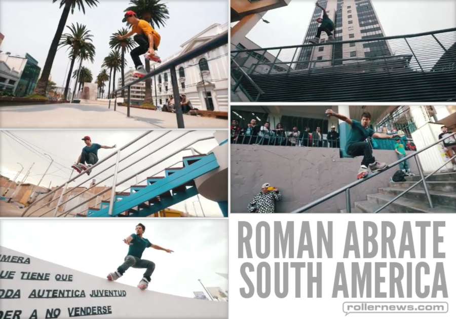 Roman Abrate - South America, Street Clips (2017)