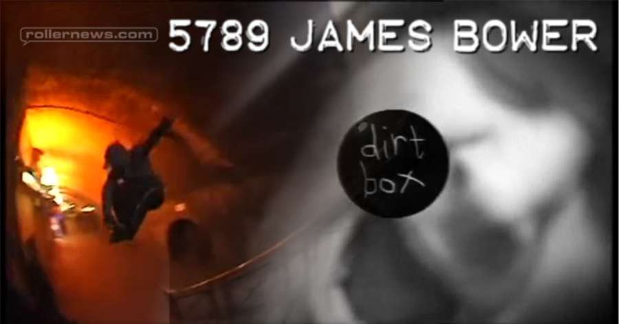 James Bower - 5789, Dirt Box Edit (2017)