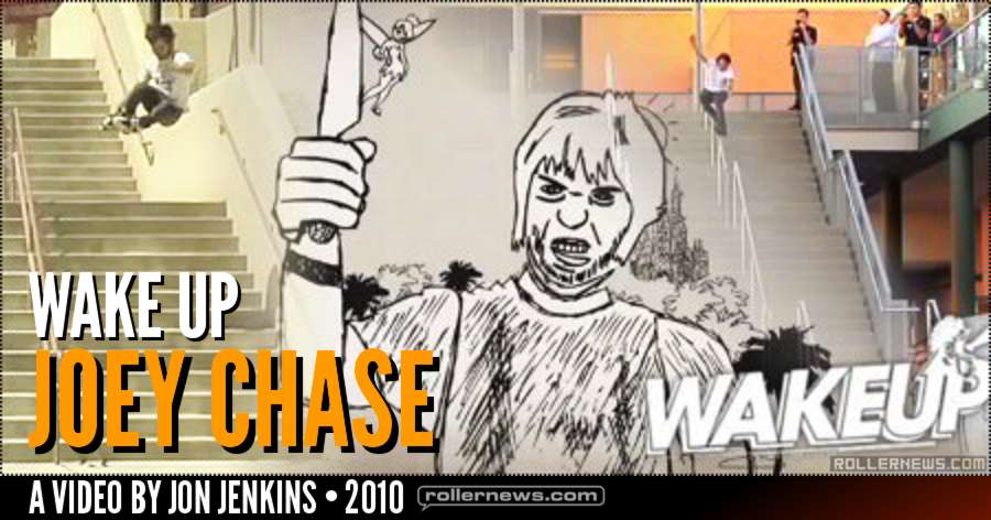 Joey Chase - Wake Up (2010) by Jon Jenkins