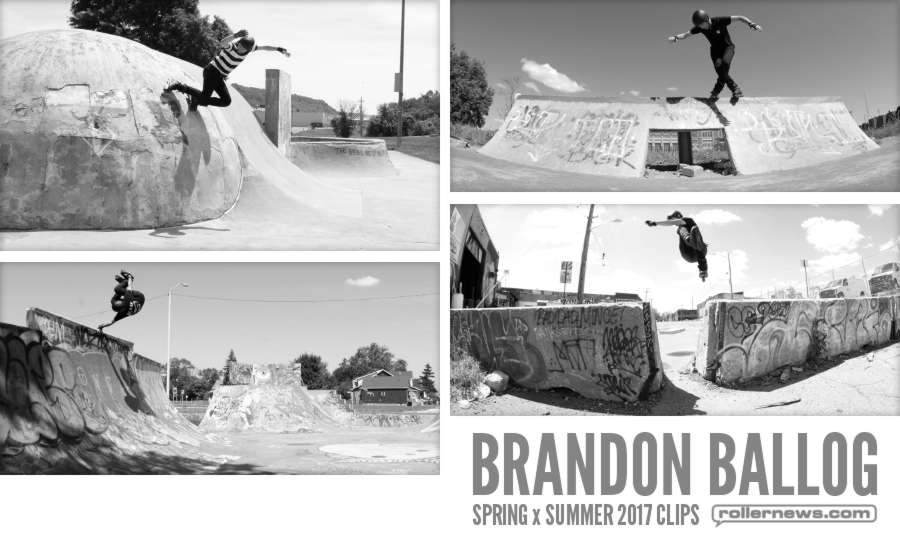 Brandon Ballog - Spring x Summer 2017 Clips