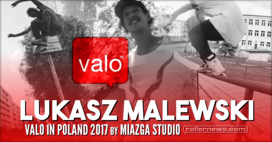 Lukasz Malewski - Valo in Poland (2017) by Miazga Studio