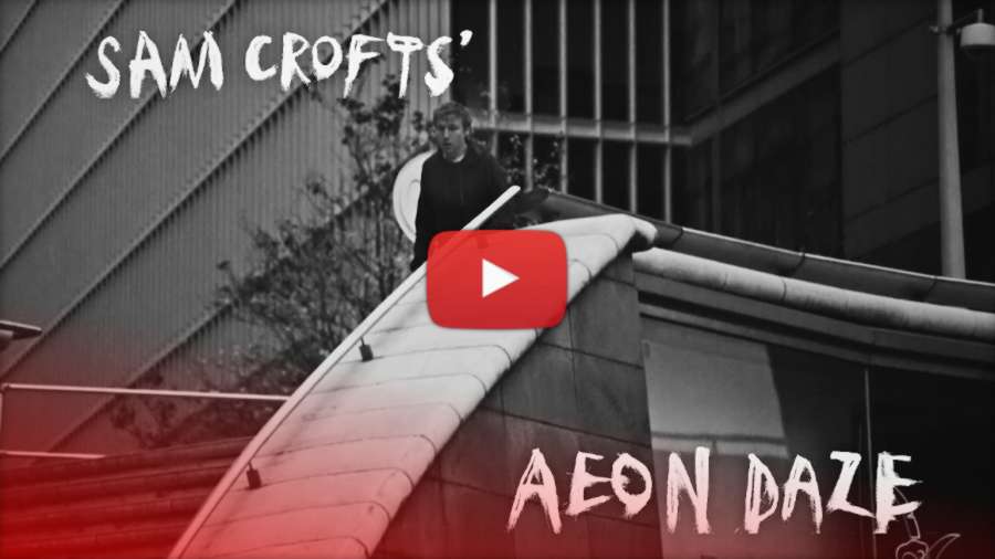 Sam Crofts – AEON DAZE (London, 2017) USD Edit