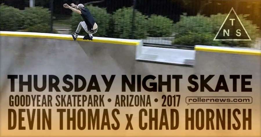TNS - Quick Clips With Chad Hornish & Devin Thomas (Goodyear Skatepark, Arizona)