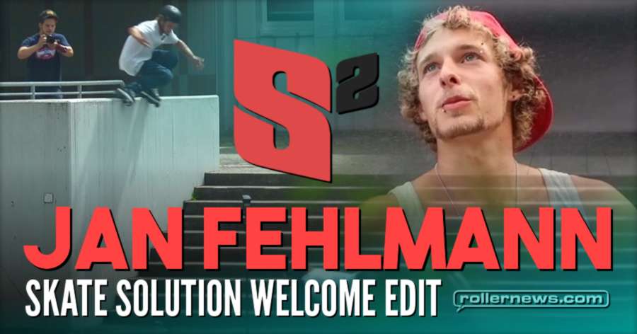 Jan Fehlmann (Switzerland) - Skate Solution Welcome Edit (2017)