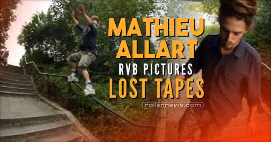 Mathieu Allart - Lost Tapes, RVB Edit