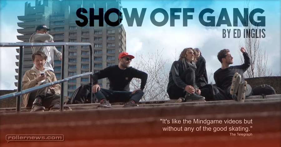 Show Off Gang (2017) by Ed Inglis - Trailer