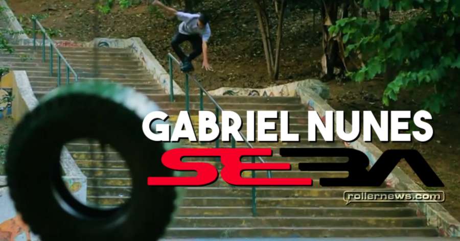Gabriel Nunes - Seba Skates Brazil, Intro Edit (2017)