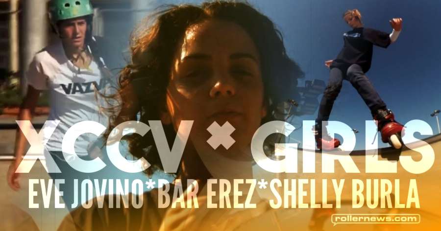 XCCV Girls (2017) by Bobi Spassow, with Eve Jovino, Bar Erez & Shelly Burla