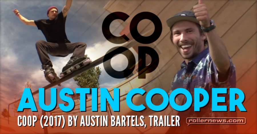 Austin Cooper - COOP (2017) by Austin Bartels, Trailer