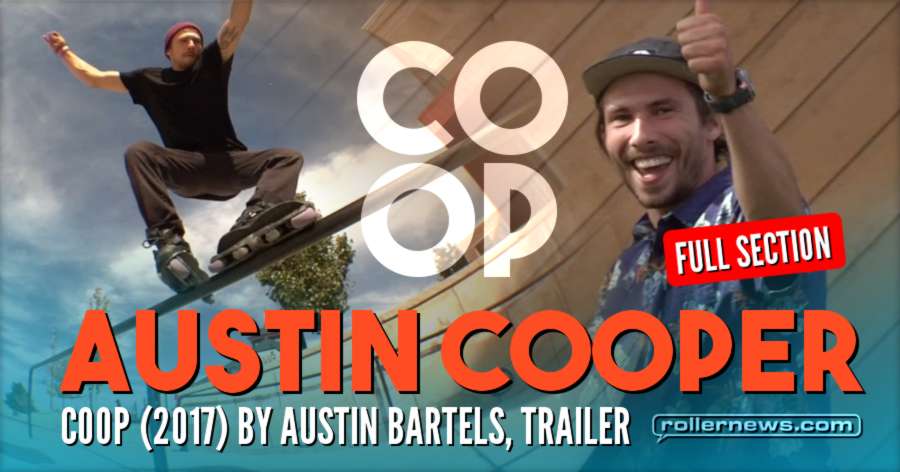 Austin Cooper - COOP (2017) by Austin Bartels - Full Section