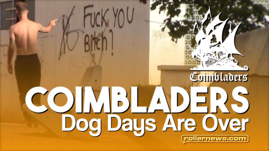 Coimbladers (Portugal, 2017) - Dog Days Are Over