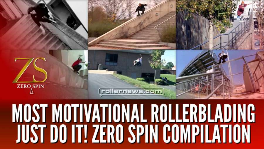 Most Motivational Rollerblading - Just Do It! Zero Spin Compilation