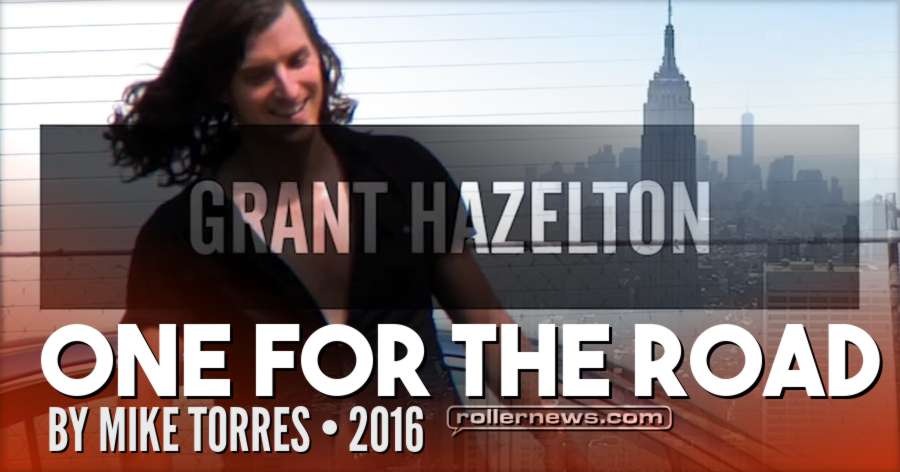Grant Hazelton - NYC 2016 - One for the Road, Section by Mike Torres
