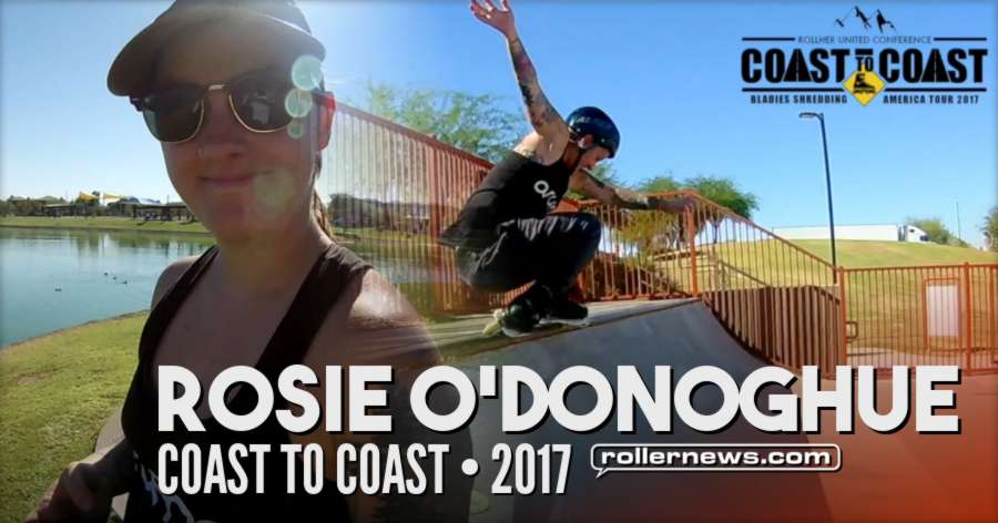 Rosie O'Donoghue - Coast to Coast (2017) - Bladies Shredding, America Tour, Featuring Melissa Brown