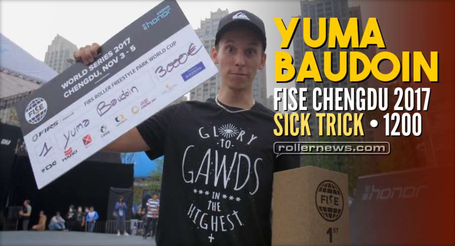 Sick Trick: Yuma Baudoin 1200 spin - FISE World Series Chengdu 2017