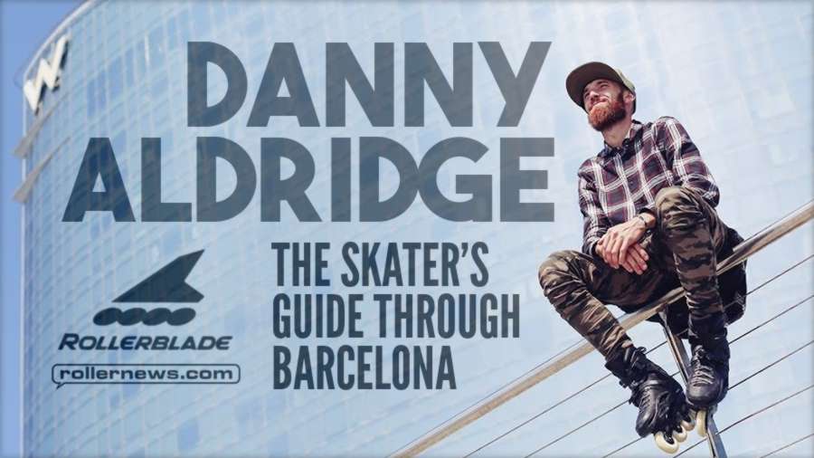 Danny Aldridge's Point - The Skater's Guide Through Barcelona (Rollerblade)