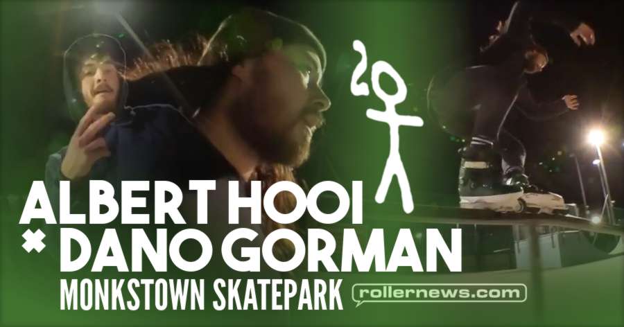 Albert Hooi x Dano Gorman - Monkstown Skatepark, Chill Session (2017)