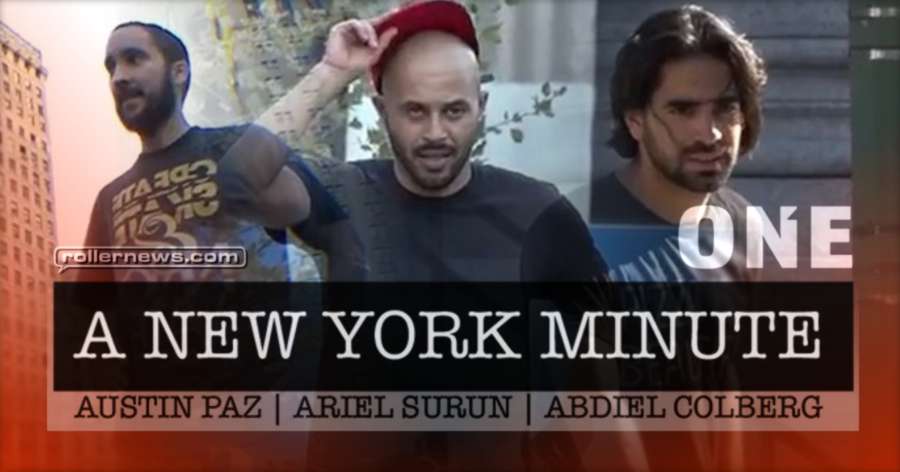 A New York Minute (2017, One Mag) with Austin Paz, Abdiel Colberg & Friends