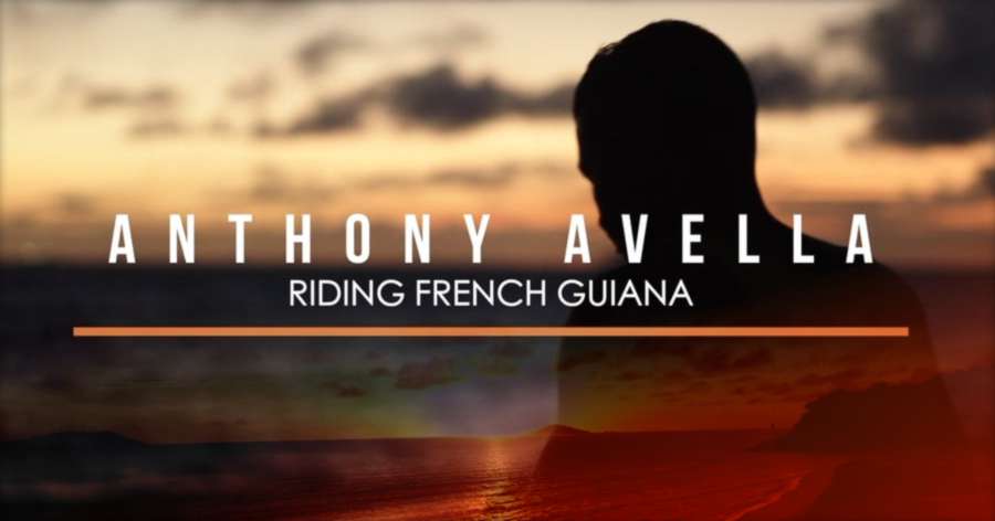 Anthony Avella - Riding French Guiana (2017) - A video by Global Vision