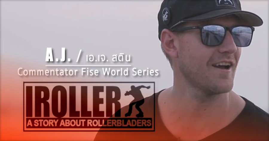 Documentary: IROLLER - A Story About Rollerbladers (2017, Thailand) with Jeerasak Tassorn, AJ Stine & Worapoj Note Boonnim