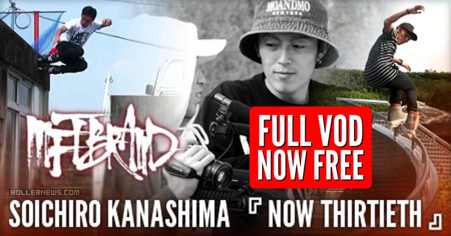 Soichiro Kanashima (Japan) - Now Thirtieth, Mftbrand (2016) - FULL VOD, NOW FREE