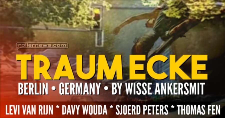 Traum Ecke (Berlin, Germany - 2017) by Wisse Ankersmit, with Levi van Rijn, Davy Wouda, Sjoerd Peters & Thomas Fen