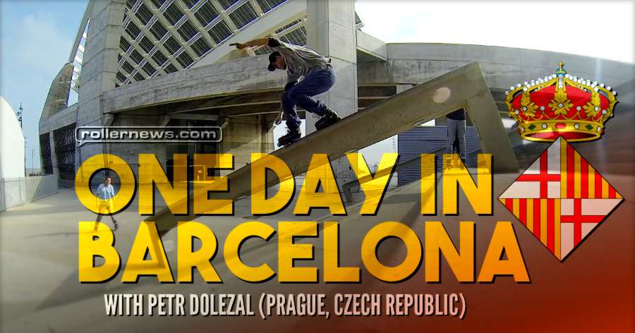 1 Day in Barcelona With Petr Dolezal (2017)