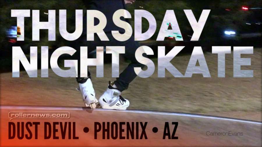 Thursday Night Skate - Dust Devil Park (Phoenix, Arizona) by Ryan Buchanan