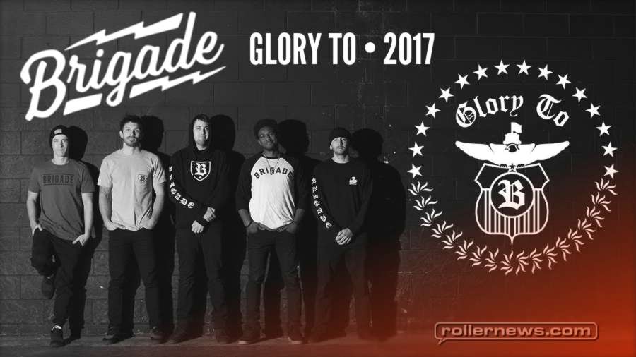 Brigade Presents Glory To (2017)