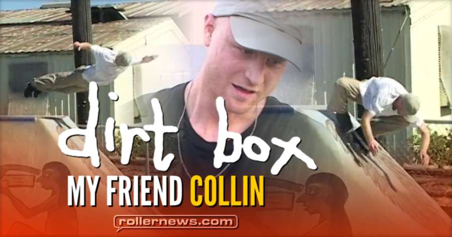 Dirt Box - My Friend Collin (2017) by John Vossoughi