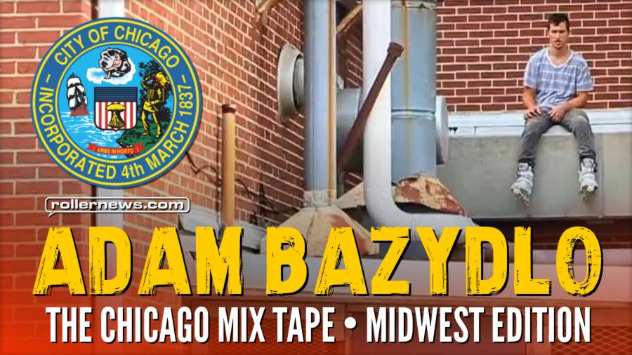 Adam Bazydlo - The Chicago Mix Tape Midwest Edition (2017) by Doug Sharley