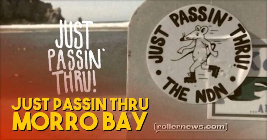 The NDN: Just Passin Thru - Morro Bay, Short Promos (California, 2017) with Casey Bagozzi & Jett Rennert