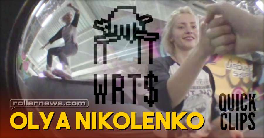 Quick Clips With Olya Nikolenko (Ukraine, 2017)