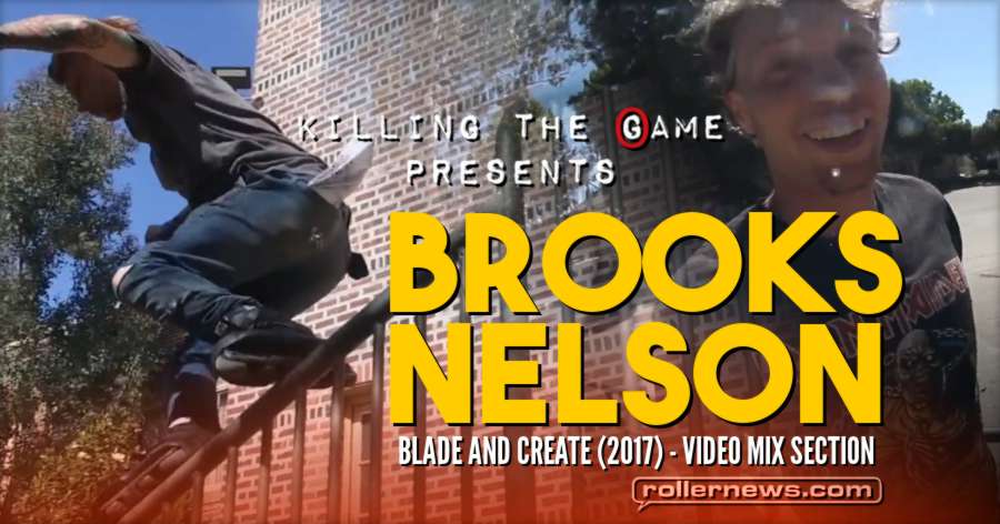 Brooks Nelson - Blade And Create (2017) - Video Mix Section