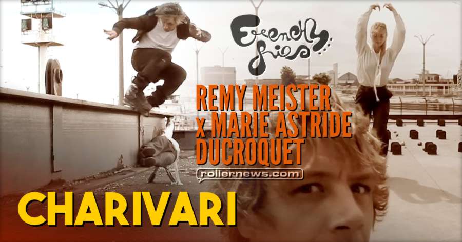 CHARIVARI by Rémy Meister & Marie Astride Ducroquet - Frenchy Fries Edit